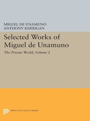 cover image of Selected Works of Miguel de Unamuno, Volume 2 - The Private World